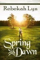 bokomslag Spring Dawn