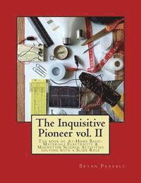bokomslag The Inquisitive Pioneer vol. II