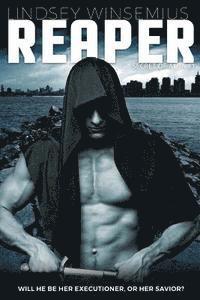 Reaper: A Dystopian Romance 1