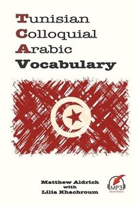 bokomslag Tunisian Colloquial Arabic Vocabulary