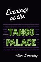 bokomslag Evenings at the Tango Palace