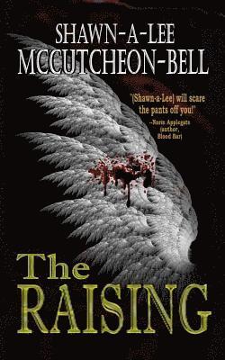 Shawn-A-Lee McCutcheon-Bell - The Raising, Häftad
