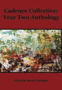 bokomslag Cadence Collective: Year Two Anthology