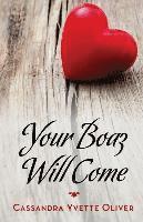 Your Boaz Will Come 1
