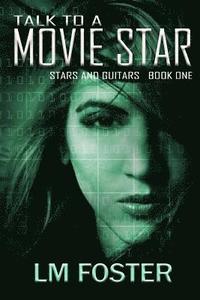 bokomslag Talk To a Movie Star