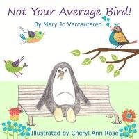 bokomslag Not Your Average Bird!