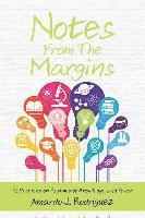 Notes From the Margins: Reflections on Regimes of Knowledge and Power 1