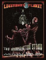 Legendary Planet: The Assimilation Strain 1