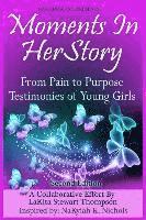 bokomslag Moments in HerStory: From Pain to Purpose II: Testimonies of Young Girls