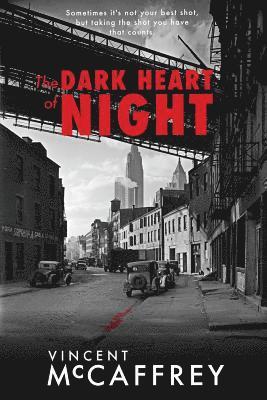 The Dark Heart of Night 1