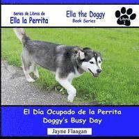 El Día Ocupado de la Perrita