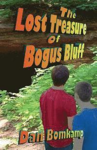 bokomslag Lost Treasure of Bogus Bluff