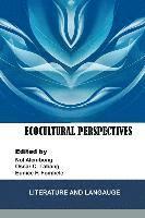 bokomslag Ecocultural Perspectives: Literature and Language