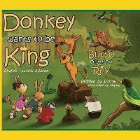 bokomslag Donkey Wants To Be King