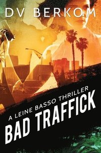bokomslag Bad Traffick
