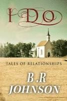 bokomslag I Do: Tales of Relationships