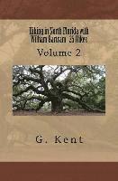 bokomslag Hiking in North Florida with William Bartram 25 Hikes: Volume 2