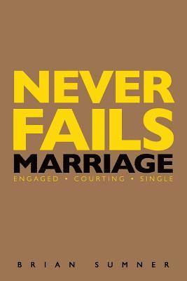 Never Fails: 30 Day Marriage Devotional 1