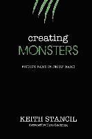 Creating Monsters: finding fame in Jesus' name 1
