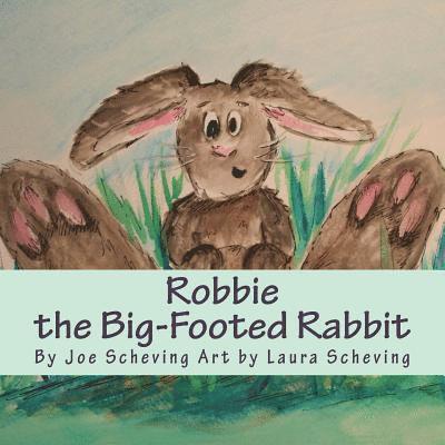 Robbie the Big-Footed Rabbit 1