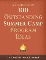 bokomslag 100 Outstanding Summer Camp Program Ideas