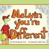 bokomslag Melvin, You're Different