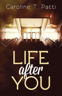 Life After You 1