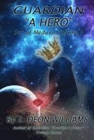 Guardian "A Hero": Son of Medusa