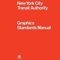 bokomslag NYCTA Graphics Standards Manual