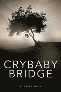 Crybaby Bridge