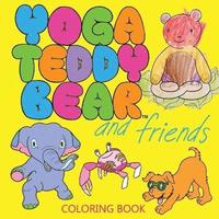 bokomslag Yoga Teddy Bear and Friends