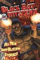 Black Bat Mysteries Volume One 1