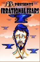 bokomslag FTB Presents: Irrational Fears