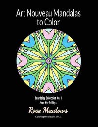 bokomslag Art Nouveau Mandalas to Color: Beardsley Collection No. 1