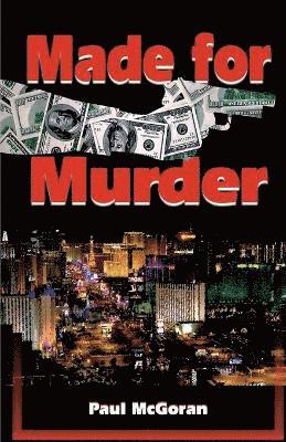 Paul McGoran - Made For Murder, Häftad