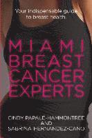 bokomslag Miami Breast Cancer Experts: Your Indispensable Guide to Breast Health