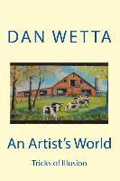 Dan Wetta - An Artist's World: Tricks of Illusion, Häftad