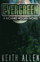 bokomslag Evergreen: A Richard Rogan Novel