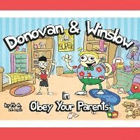 Donovan and Winslow in Obey Your Parents 1