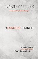bokomslag Famous Church: What He Bought is So Much Better than What You Can Build