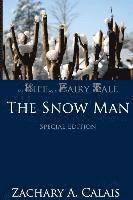 bokomslag My Life as a Fairy Tale: The Snow Man