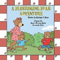 A Blossoming Bear Adventure. 1