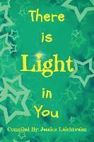 There is Light in You 1