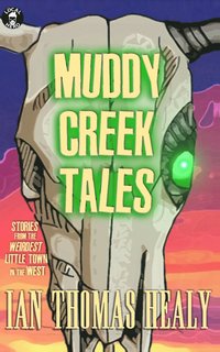 bokomslag Muddy Creek Tales