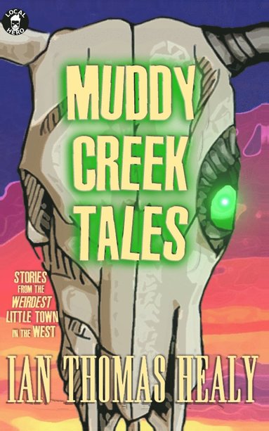 bokomslag Muddy Creek Tales