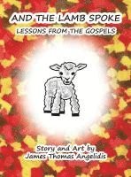 bokomslag And the Lamb Spoke