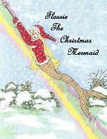 bokomslag Flossie The Christmas Mermaid