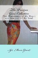 bokomslag The Precious Gem Collection: The Abundance of My Heart and Journey of My Soul