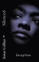 Silenced: The Beginning