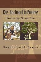 Cee: Anchored in Poetree 1